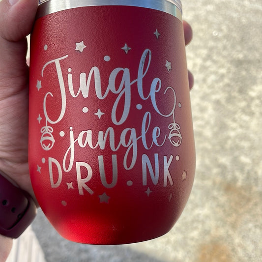 Jingle Jangle Drunk Tumbler